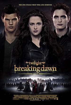 The Twilight Saga: Breaking Dawn - Part 2 poster