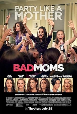 Bad Moms poster