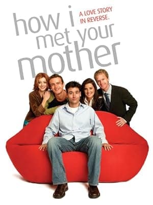 How I Met Your Mother poster
